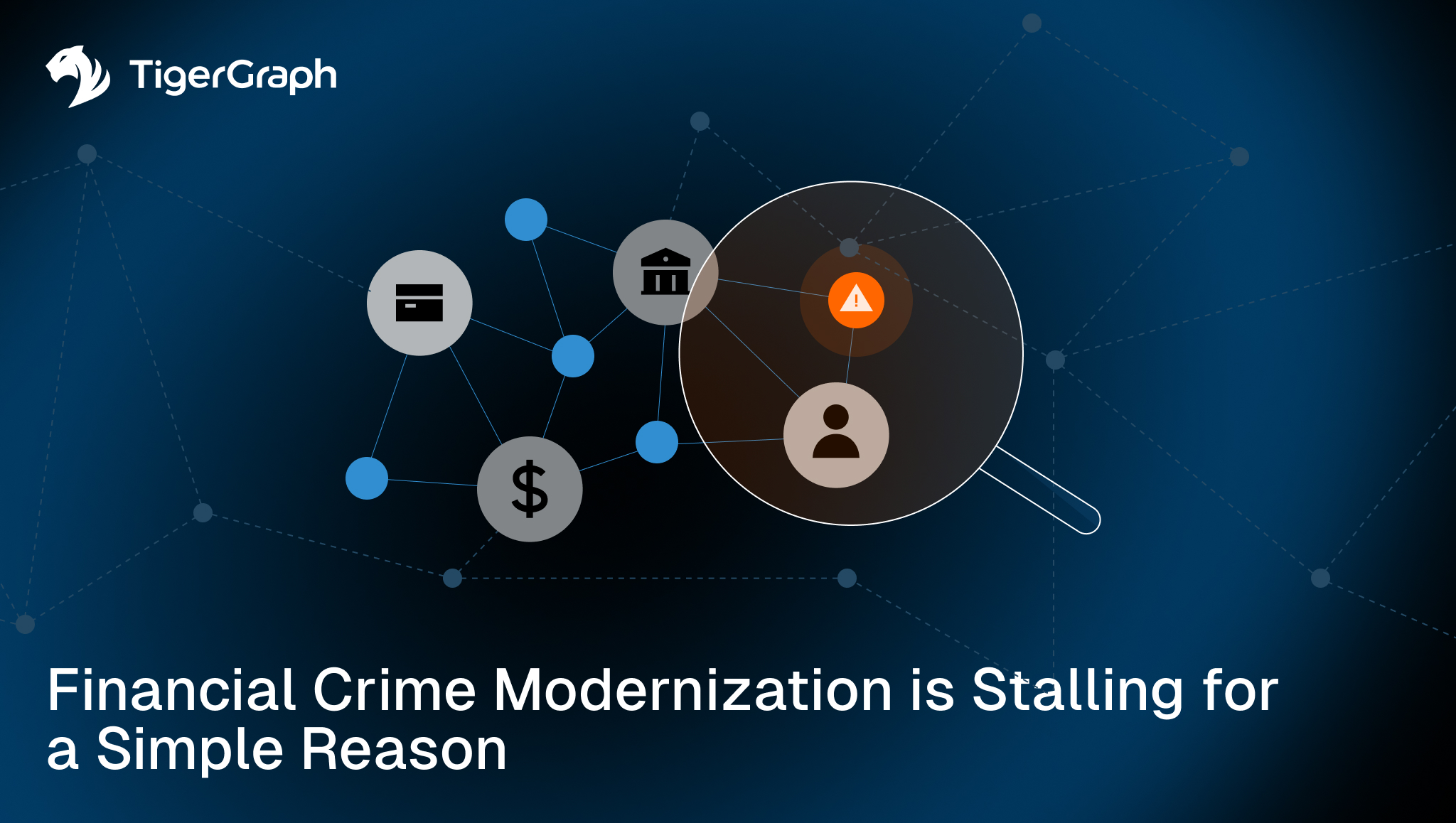 Read more about the article Financial Crime Modernization is Stalling for a Simple Reason